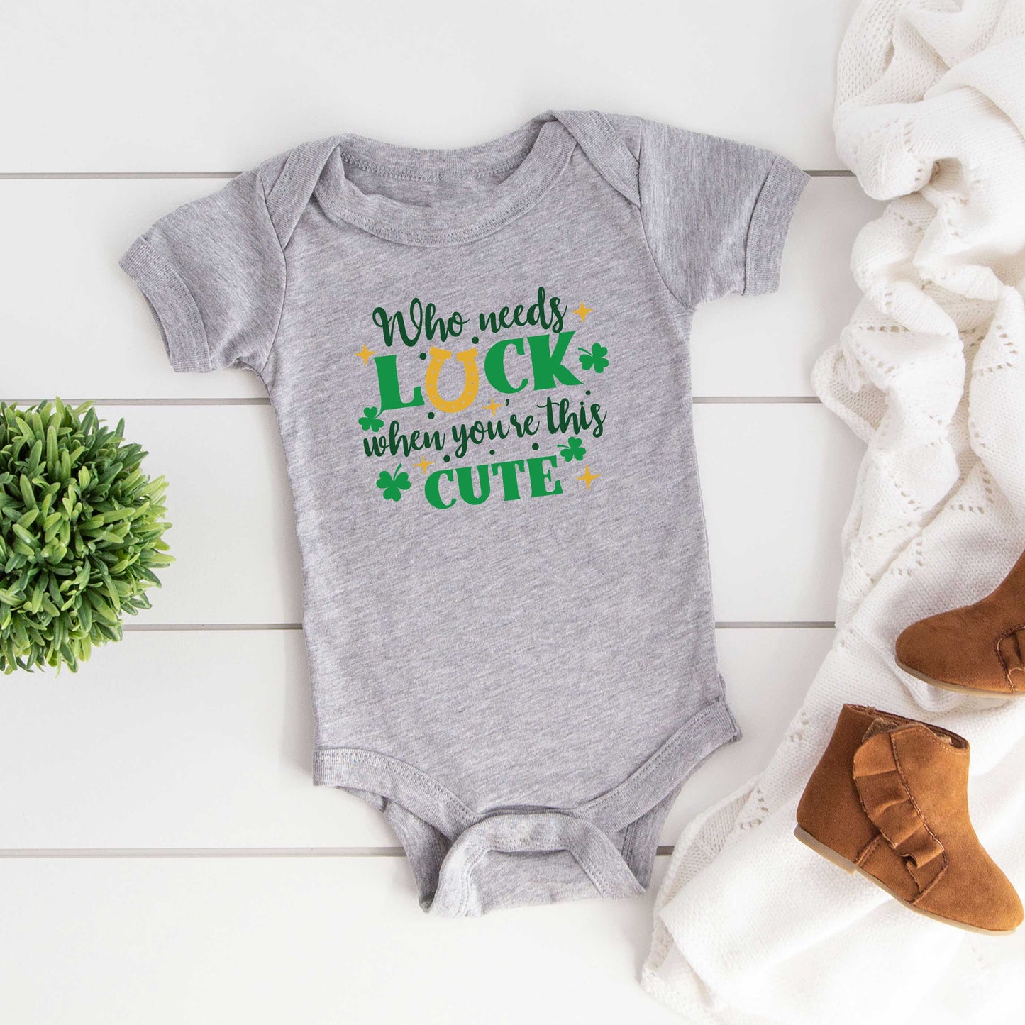 Who Needs Luck | Baby Graphic Short Sleeve Onesie