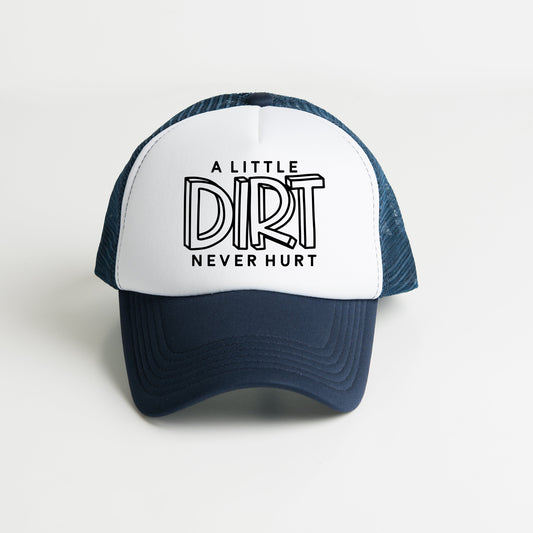 A Little Dirt Never Hurt | Youth Foam Trucker Hat