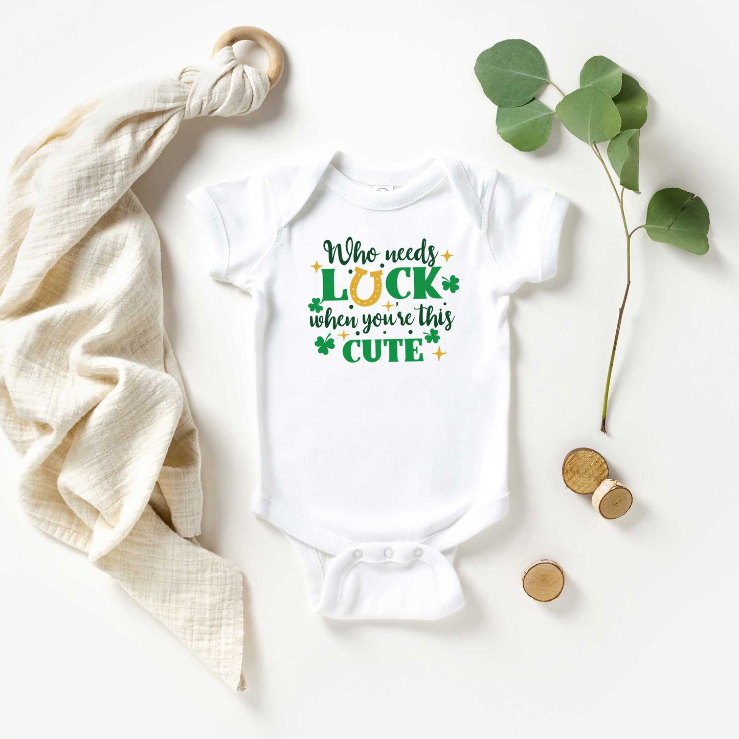 Who Needs Luck | Baby Graphic Short Sleeve Onesie