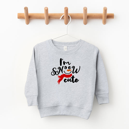 I'm Snow Cute | Toddler Sweatshirt