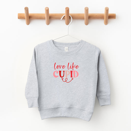 Love Like Cupid | Toddler Sweatshirt