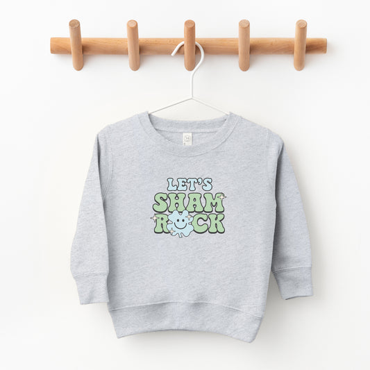 Let's Shamrock | Toddler Sweatshirt