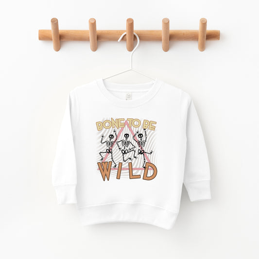 Bone To Be Wild | Toddler Sweatshirt