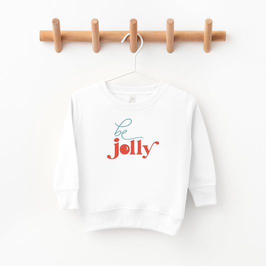 Be Jolly | Toddler Sweatshirt