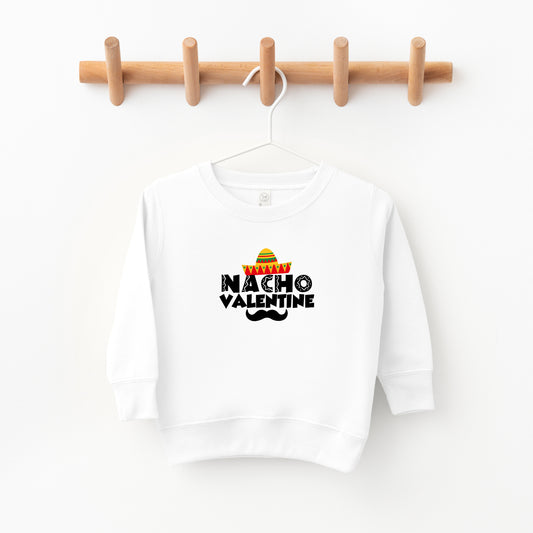 Nacho Valentine | Toddler Sweatshirt