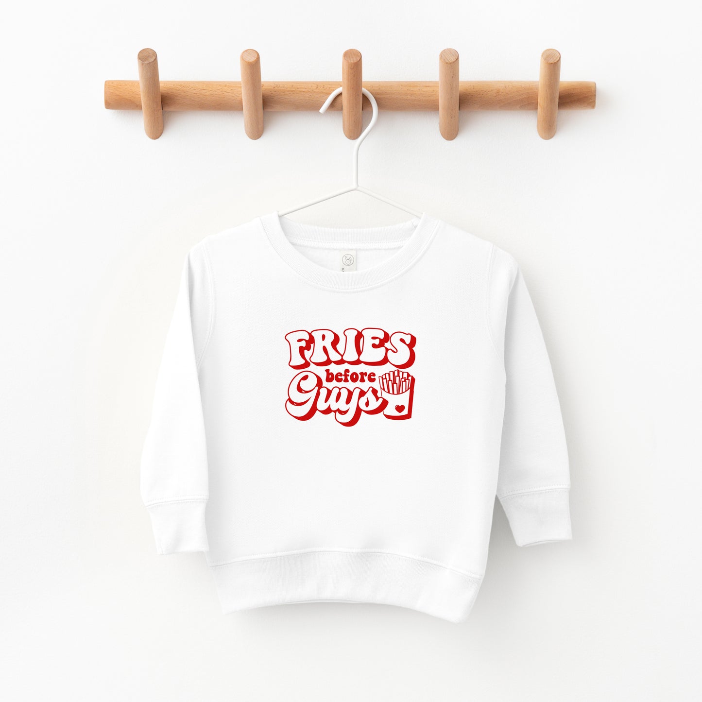 Fries Before Guys Bold | Toddler Sweatshirt