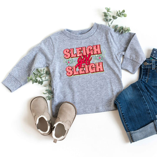 Sleigh Girl Sleigh | Toddler Graphic Long Sleeve Tee