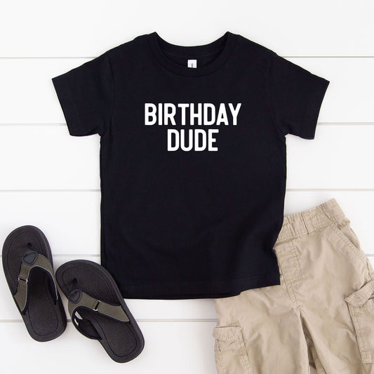 Birthday Dude Bold | Toddler Graphic Short Sleeve Tee