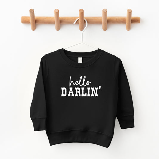 Hello Darlin' | Toddler Sweatshirt