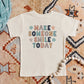 Make Someone Smile Today | Toddler Graphic Short Sleeve Tee