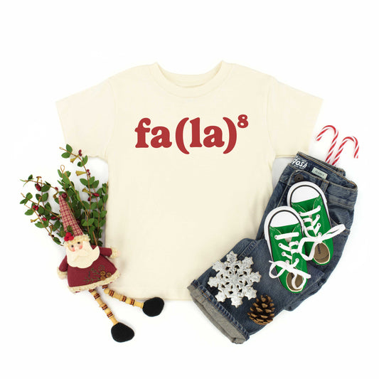 Fa La 8 | Toddler Graphic Short Sleeve Tee