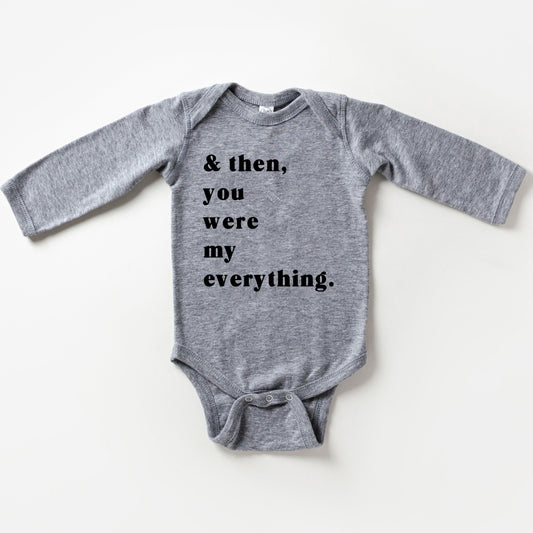 You Were My Everything | Baby Graphic Long Sleeve Onesie