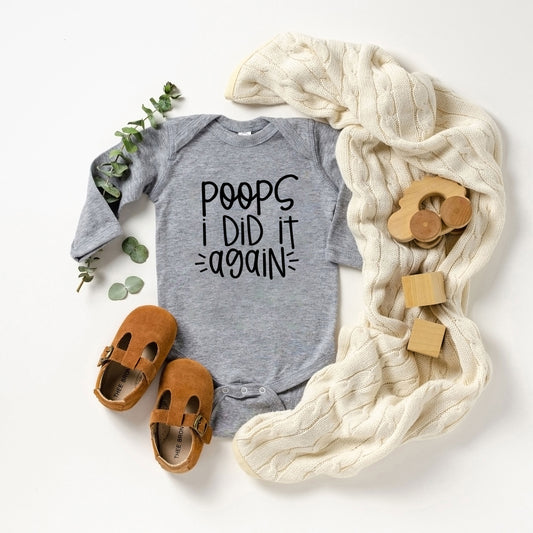 Poops I Did It Again | Baby Long Sleeve Onesie