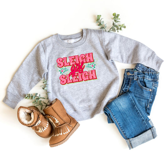 Sleigh Girl Sleigh | Toddler Graphic Sweatshirt