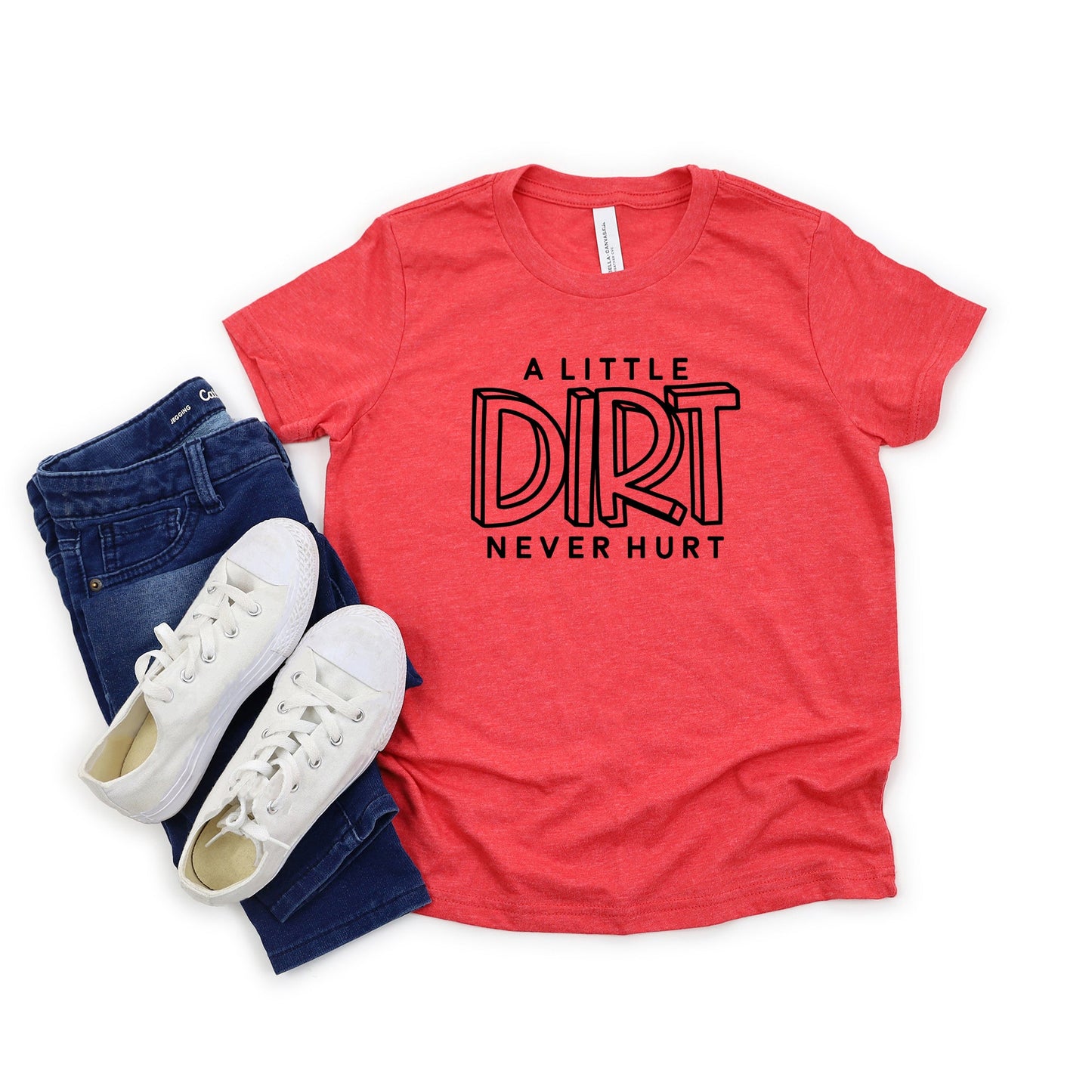 A Little Dirt Never Hurt | Toddler Graphic Short Sleeve Tee