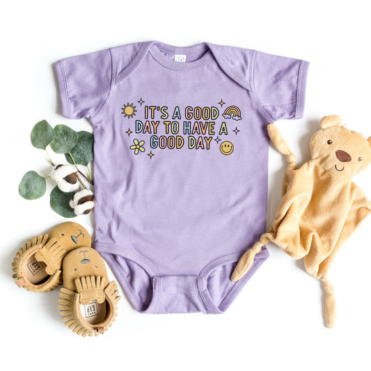 It's A Good Day To Have A Good Day Colorful | Baby Graphic Short Sleeve Onesie