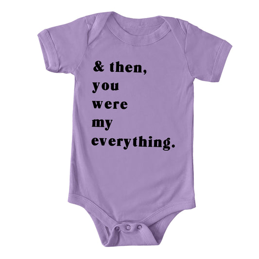 You Were My Everything | Baby Graphic Short Sleeve Onesie