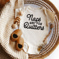 Naps Are For Quitters | Baby Graphic Short Sleeve Onesie