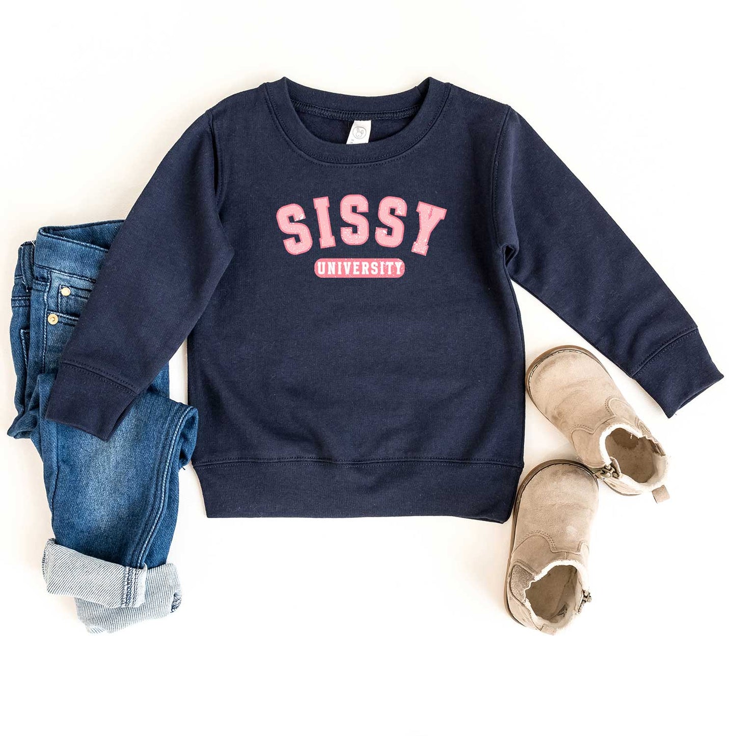 Sissy University | Toddler Sweatshirt