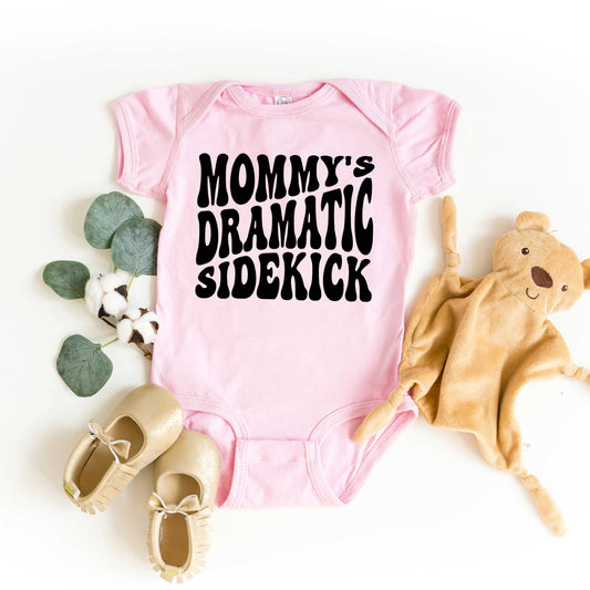Mommy's Dramatic Sidekick | Baby Graphic Short Sleeve Onesie
