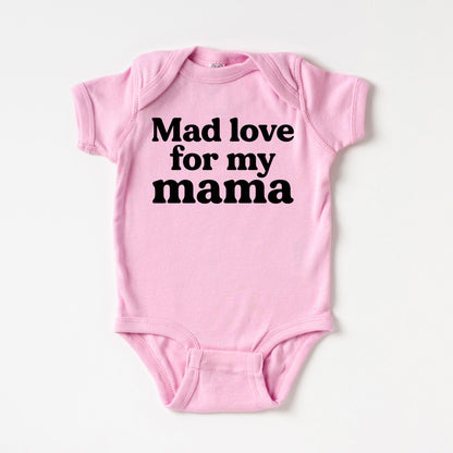 Mad Love For My Mama | Baby Graphic Short Sleeve Onesie