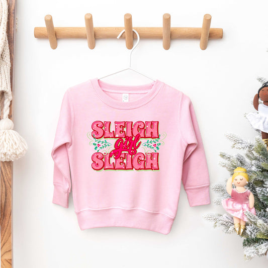 Sleigh Girl Sleigh | Toddler Graphic Sweatshirt