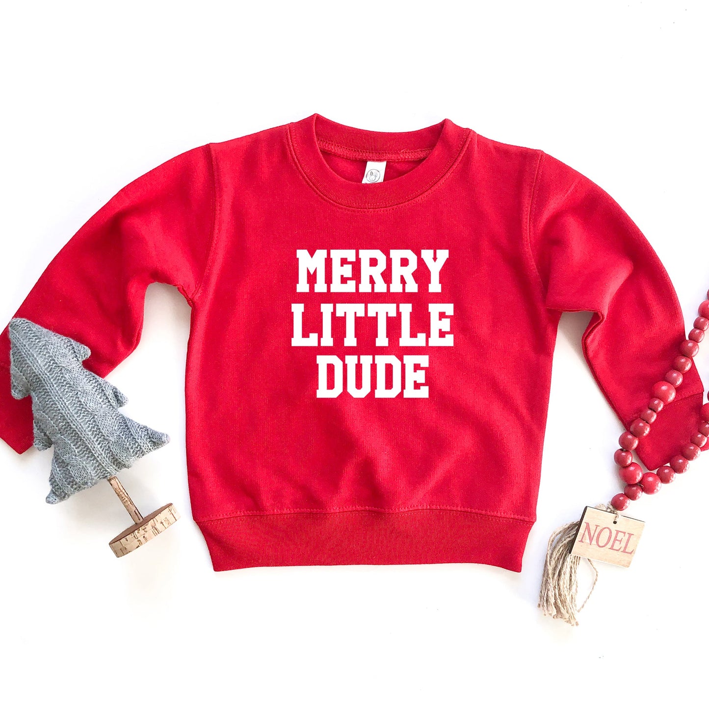 Merry Little Dude | Toddler Graphic Sweatshirt