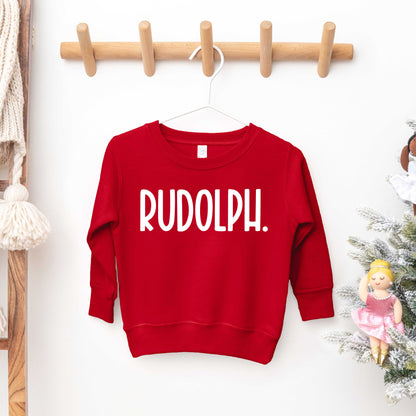 Rudolph Bold | Toddler Graphic Sweatshirt