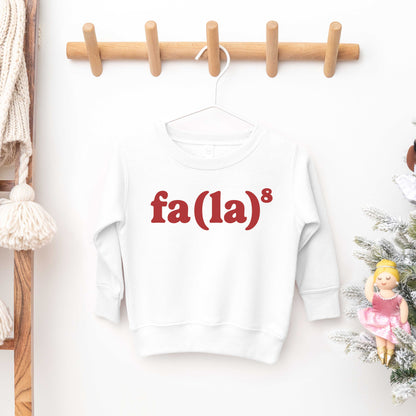 Fa La 8 | Toddler Graphic Sweatshirt