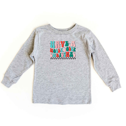 Retro Have A Holly Jolly Christmas | Toddler Long Sleeve Tee