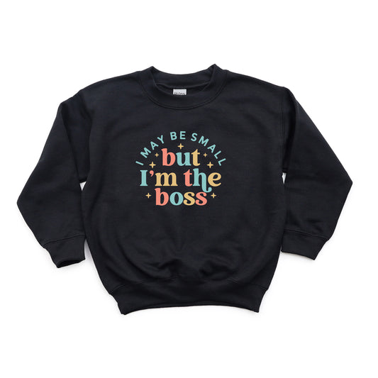 I'm The Boss Colorful | Youth Sweatshirt
