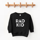 Rad Kid | Toddler Sweatshirt