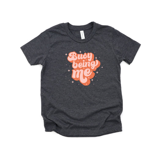 Busy Being Me | Youth Short Sleeve Crew Neck