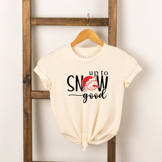 Up To Snow Good | Youth Short Sleeve Crew Neck