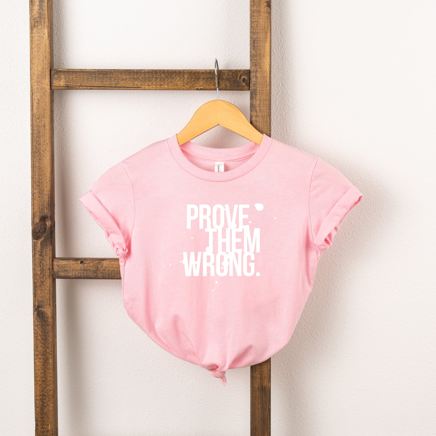 Prove Them Wrong | Toddler Short Sleeve Crew Neck