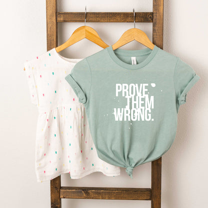 Prove Them Wrong | Youth Short Sleeve Crew Neck