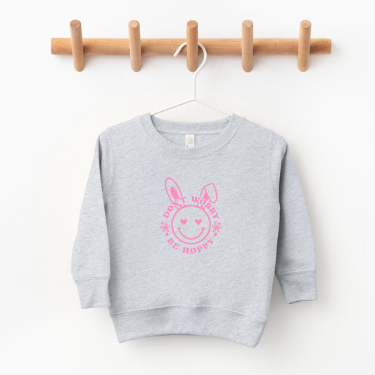 Don't Worry Be Hoppy Smiley Bunny | Toddler Sweatshirt