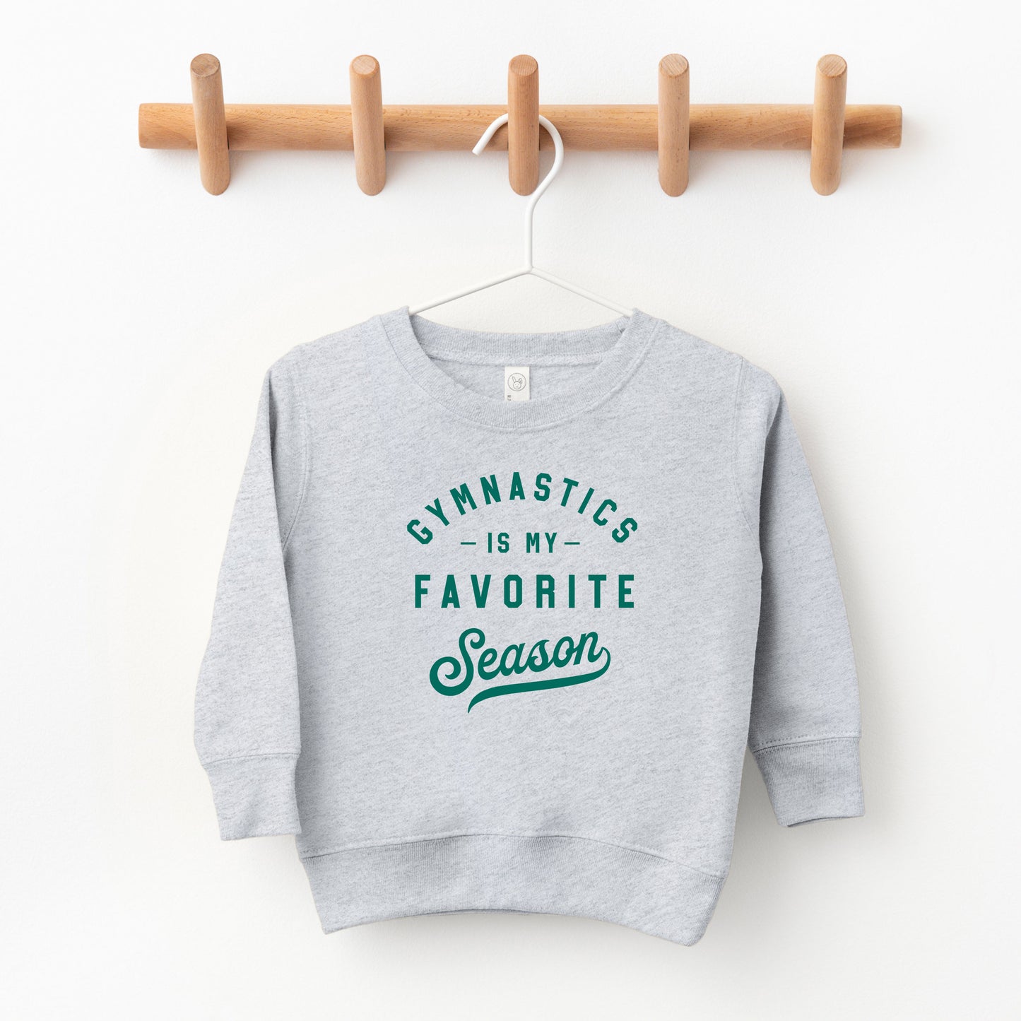 Gymnastics Is My Favorite Season | Toddler Sweatshirt