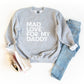 Mad Love For My Daddy Distressed | Youth Sweatshirt
