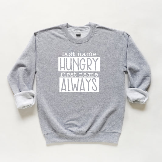 Last Name Hungry | Youth Sweatshirt