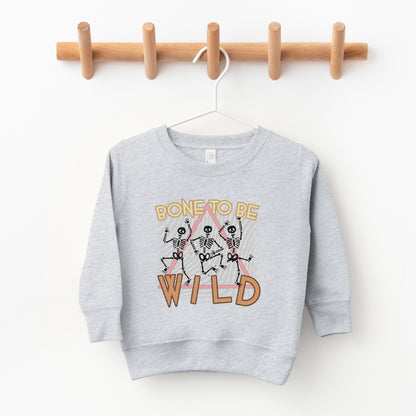 Bone To Be Wild | Toddler Sweatshirt