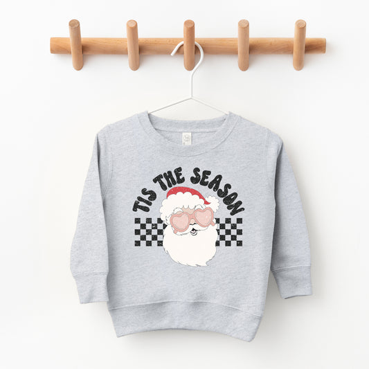 Tis The Season Santa | Toddler Sweatshirt