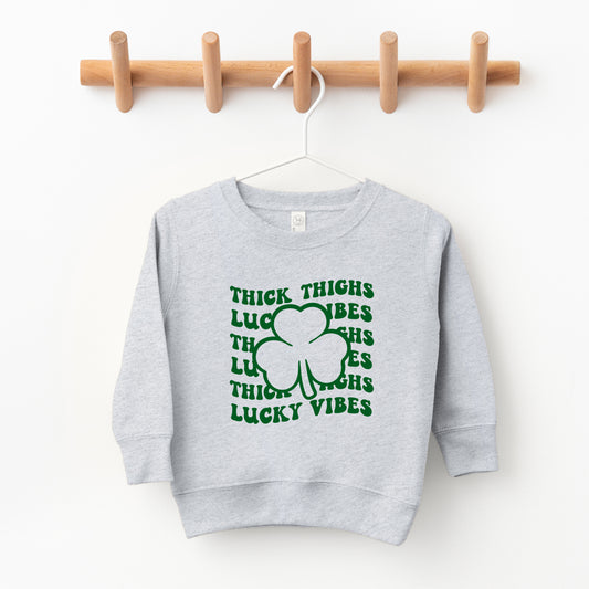 Thick Thighs Lucky Vibes | Toddler Sweatshirt