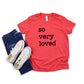 So Very Loved | Youth Short Sleeve Crew Neck