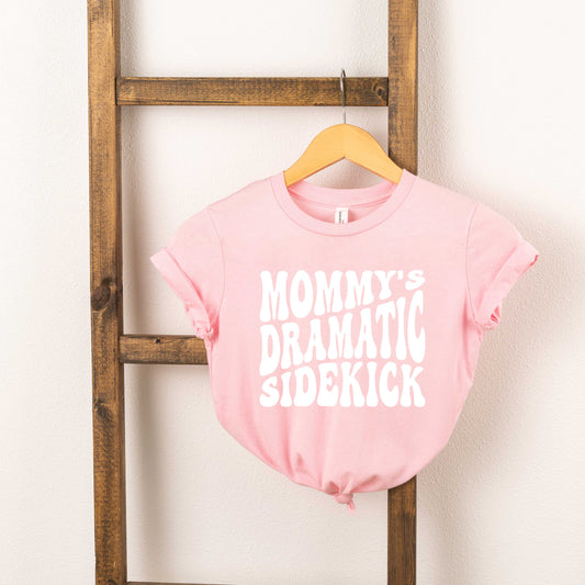 Mommy's Dramatic Sidekick | Youth Short Sleeve Crew Neck