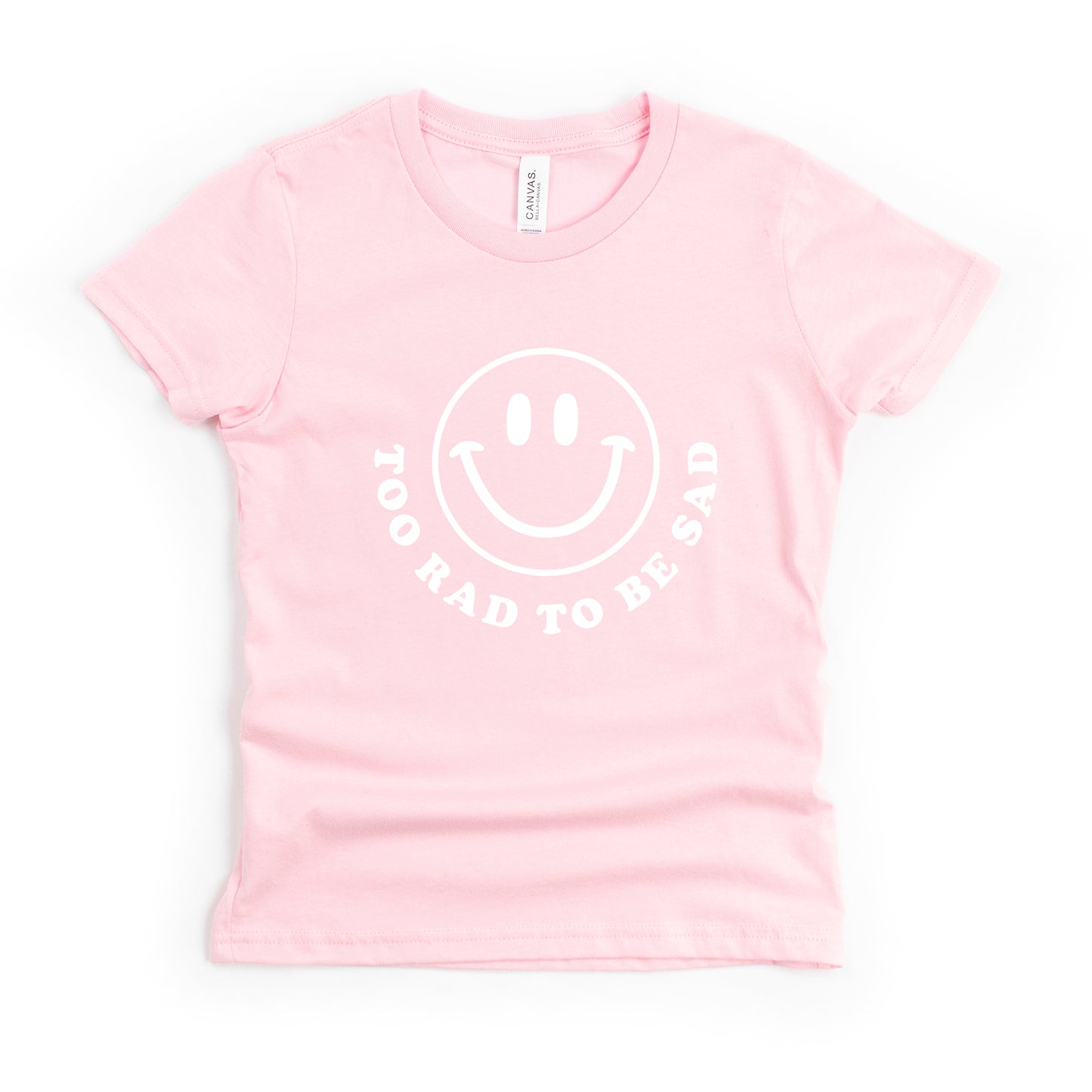 Too Rad To Be Sad | Youth Short Sleeve Crew Neck