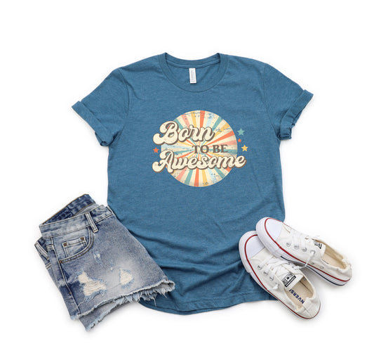 Born To Be Awesome | Youth Short Sleeve Crew Neck