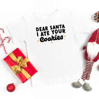 I Ate Your Cookies | Toddler Short Sleeve Crew Neck