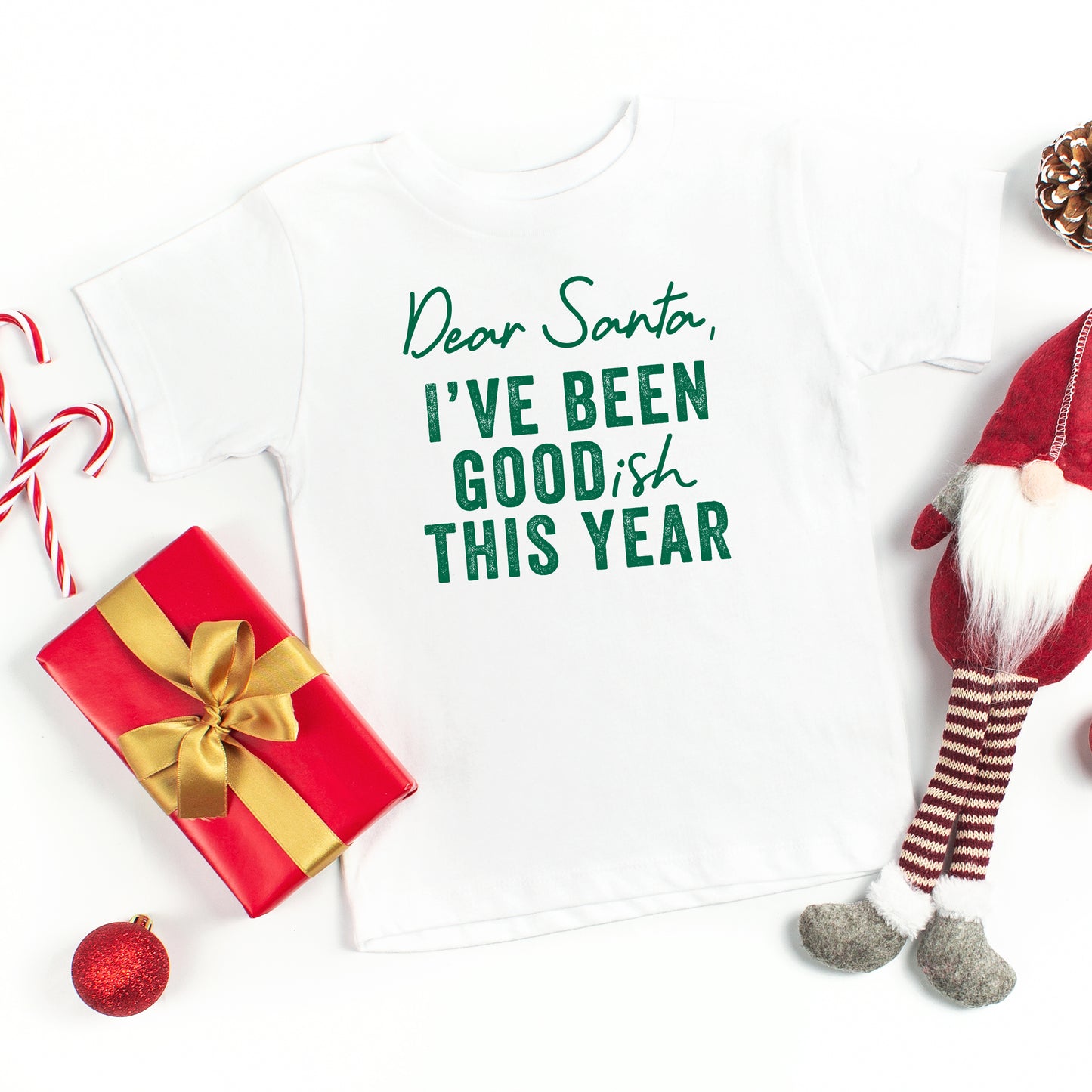 Dear Santa I've Been Goodish This Year | Toddler Short Sleeve Crew Neck