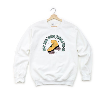 Let The Good Times Roller Skate | Youth Sweatshirt